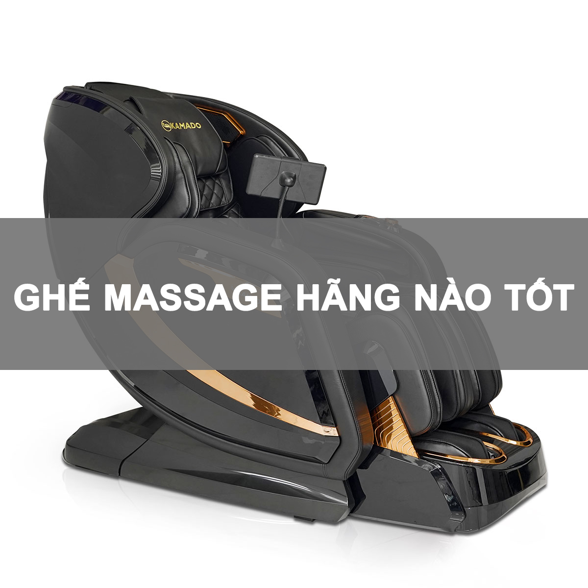 Ghế Massage Hãng Nào Tốt ⚡️ Top 10 Thương Hiệu Chất Lượng Nhất
