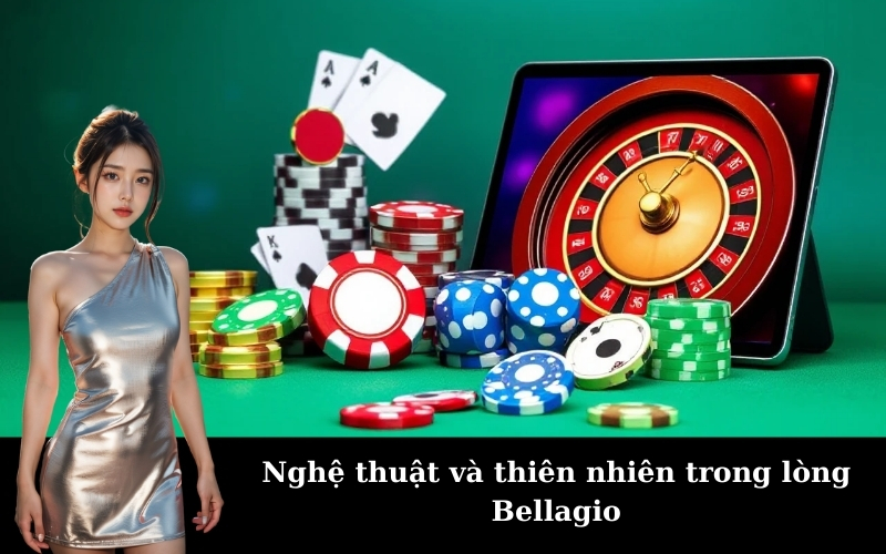 Bellagio: Sòng bạc nổi tiếng với đài phun nước và nghệ thuật - Bài học chơi bida | Kiến thức chơi bida cho người mới bắt đầu