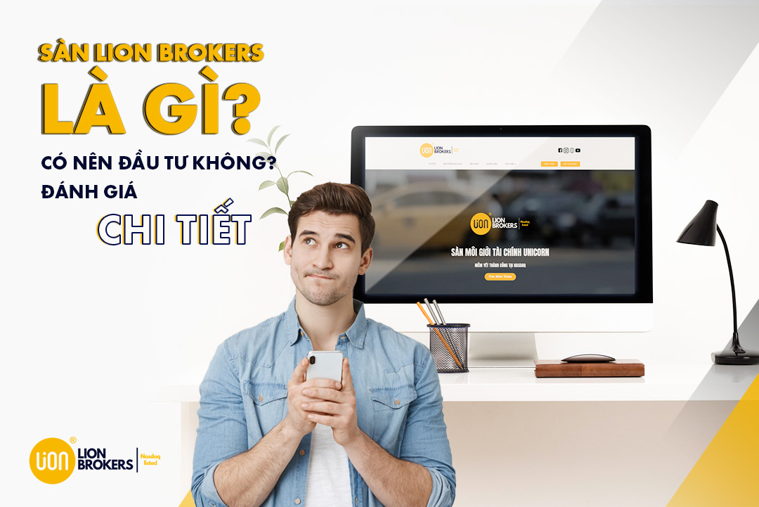 sàn Lion Brokers là gì?